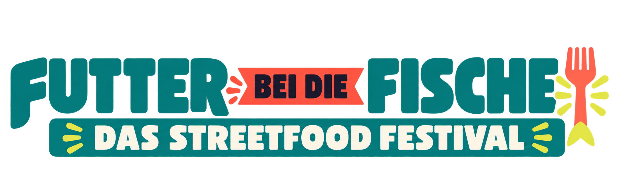 Futter bei die Fische – Das Streetfood Festival